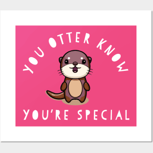 Funny Cute Otter You're Special Pun Chibi Positivity Gift Posters and Art